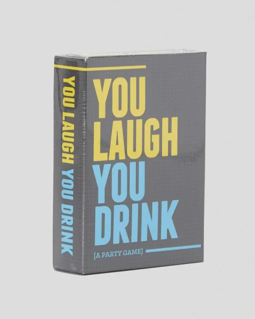 You Laugh, You Drink